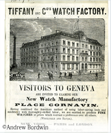1874年、ジュネーブのコルナヴァン広場に大規模なウォッチの自社製造工場兼リセールセンターを構え、本格的な製造が始まる。翌年には時計改良におけるティファニー初となる特許を取得。